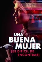 Una buena mujer (es difícil de encontrar)