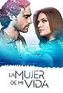 Iván Sánchez and Angélica Celaya in La Mujer de mí Vida (2024)