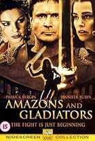 Amazons and Gladiators