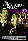 Out of Mind: The Stories of H.P. Lovecraft (1998)