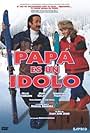 Papá es un ídolo (2000)