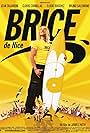 Brice de Nice (2005)