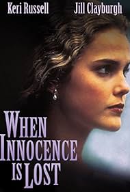 Keri Russell in When Innocence Is Lost (1997)