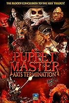 Puppet Master: Axis Termination (2017)