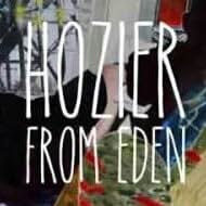 Hozier: From Eden (2014)