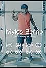 Myles Berrio : From Surviving to Thriving (2022)