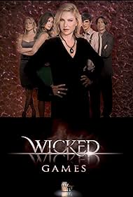 Wicked Wicked Games (2006)