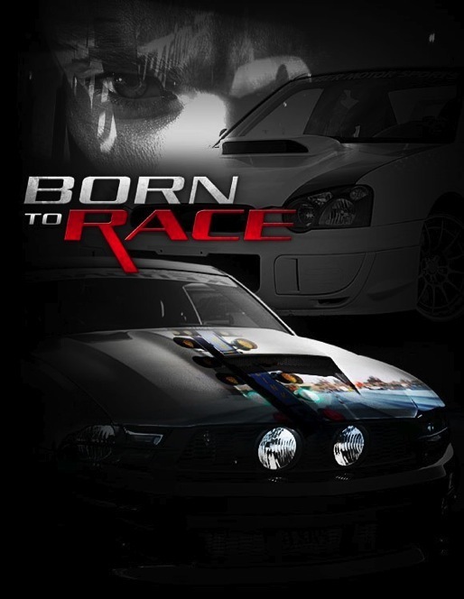 Born to Race (2011)