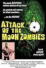 Attack of the Moon Zombies (2011)