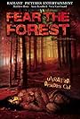 Fear the Forest (2009)