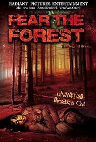 Fear the Forest (2009)