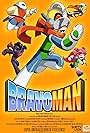 Bravoman (2013)