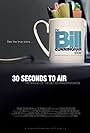 30 Seconds to Air: The Making of the Bill Cunningham Show (2012)