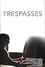 Trespasses (2012)