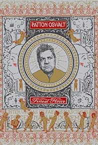 Primary photo for Patton Oswalt: Finest Hour