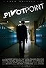 Pivot Point (2011) Poster