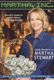 Cybill Shepherd in Martha, Inc.: The Story of Martha Stewart (2003)