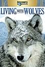 Living with Wolves (2005)