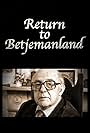 Return to Betjemanland (2014)