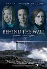 Behind the Wall (2007)