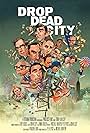 Drop Dead City (2024)