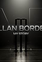 Allan Border My Story