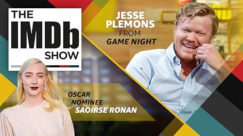 Ep. 114 'Game Night' Star Jesse Plemons and Saoirse Ronan