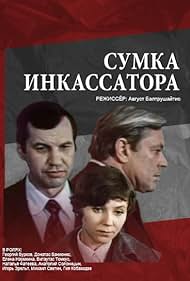 Donatas Banionis, Georgiy Burkov, and Elena Naumkina in Sumka inkassatora (1979)