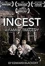 Incest: A Family Tragedy (2007)