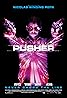 Pusher (2012) Poster