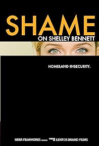 Primary photo for Shame on Shelley Bennett Primary photo for Shame on Shelley Bennett