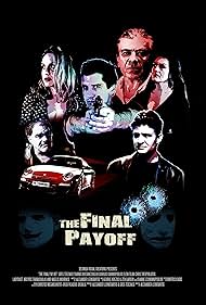 The Final Payoff (2013)