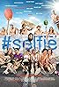 Selfie (2014) Poster