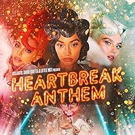 Primary photo for Galantis, David Guetta & Little Mix: Heartbreak Anthem