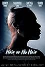 Janessa St. Pierre in Hair or No Hair (2023)