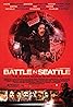 Battle in Seattle (2007) Poster