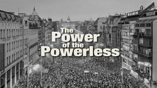 The Power of the Powerless