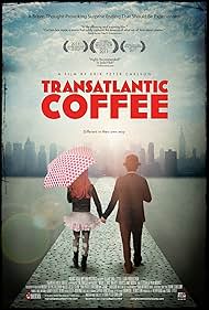 Transatlantic Coffee (2012)