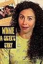 Winnie: A Sister's Story (2013)