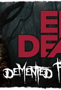 Primary photo for Everything You Ever Wanted To Know About The Evil Dead Primary photo for Everything You Ever Wanted To Know About The Evil Dead