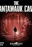 The Mantawauk Caves (Podcast Series 2023) Poster