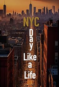 New York City: Day Like a Life (2016)