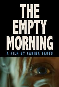 The Empty Morning (2015)