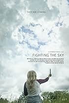 Fighting the Sky (2018)