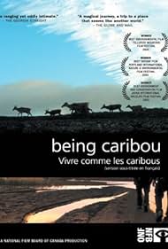 Being Caribou (2004)