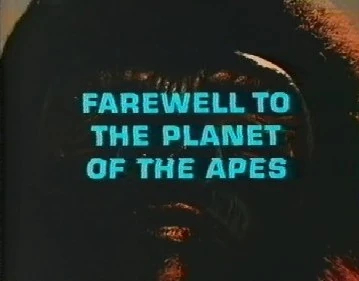 Farewell to the Planet of the Apes (1980)