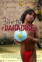 Dirty Paradise (2009)