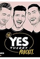 The Yes Theory Podcast (2020)