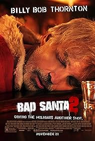 Billy Bob Thornton in Papai Noel às Avessas 2 (2016)