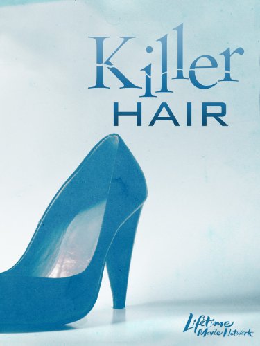 Killer Hair (2009)